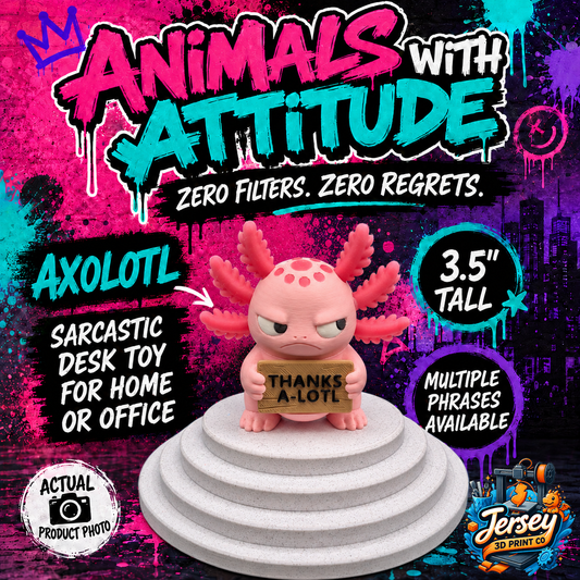 Sarcastic Axolotl - Animals with Attitude Funny Animal Figurines for the Home or Office